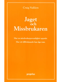 Jaget och missbrukaren